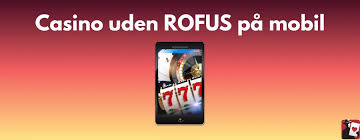 Oplev de Bedste Danske Casinoer Uden Rofus -1730735950