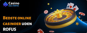Bedste Casino Uden ROFUS – Find Din Favorit