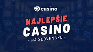 Slovenské casino Všetko, čo potrebujete vedieť Slovenské casino Všetko, čo potrebujete vedieť